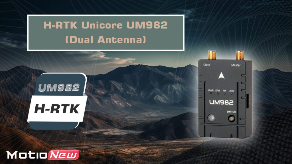 UM982 H RTK.1 - dual antenna RTK - MotioNew - 16