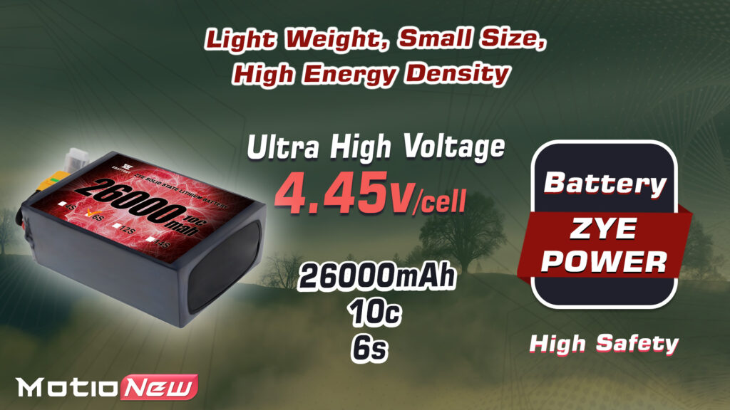 26000 6s. 1 - zye power ultra hv semi solid-state battery,ultra hv semi solid-state battery,6s 26000mah high voltage lipo battery,6s 26000mah hv lipo battery,solid-state lipo battery,lipo battery,drone battery,14s battery,high energy density battery,uav,drone,vtol,zye power,zye power battery - motionew - 5