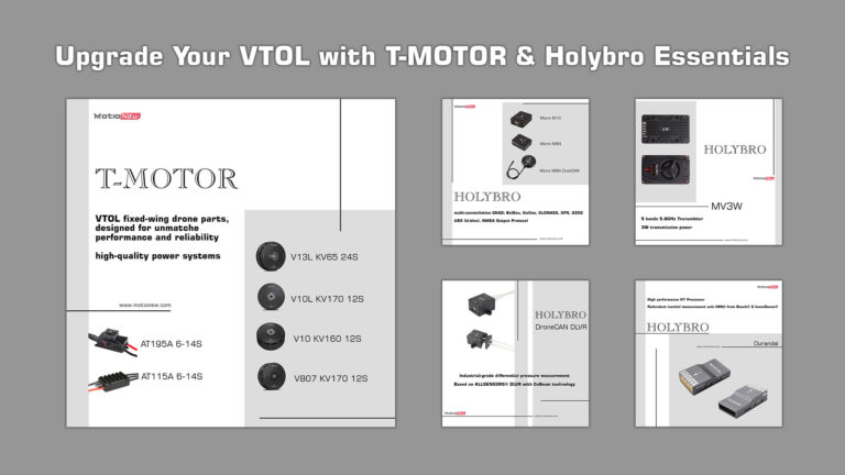 Motionews: upgrade your vtol with t-motor & holybro essentials