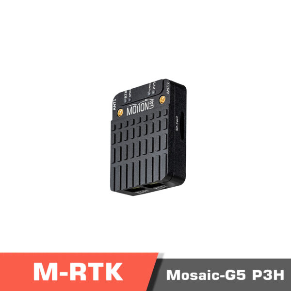 MotionUAV M-RTK Mosaic-G5 P3H, Anti-jamming and Anti-spoofing GNSS